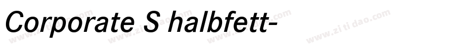 Corporate S halbfett字体转换